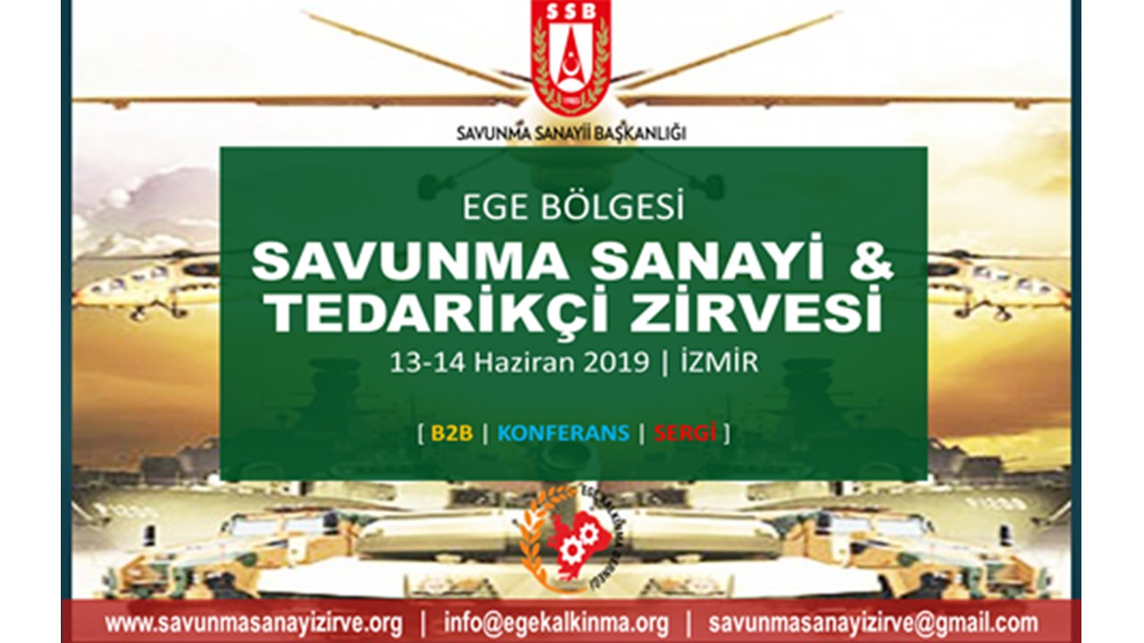 Ege Bölgesi Savunma Sanayi Zirvesi