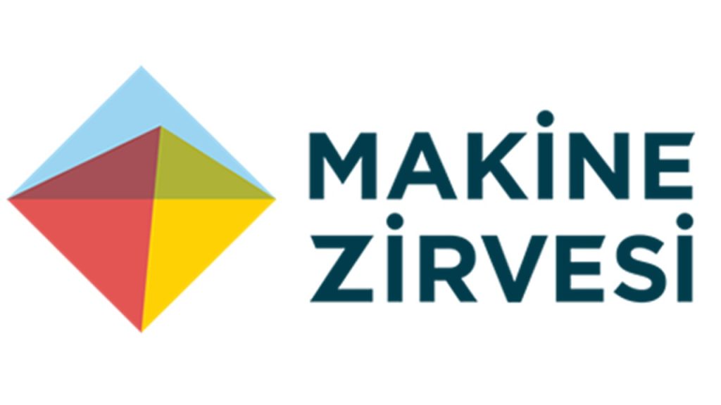 Makine Zirvesi 13 Haziran 2019