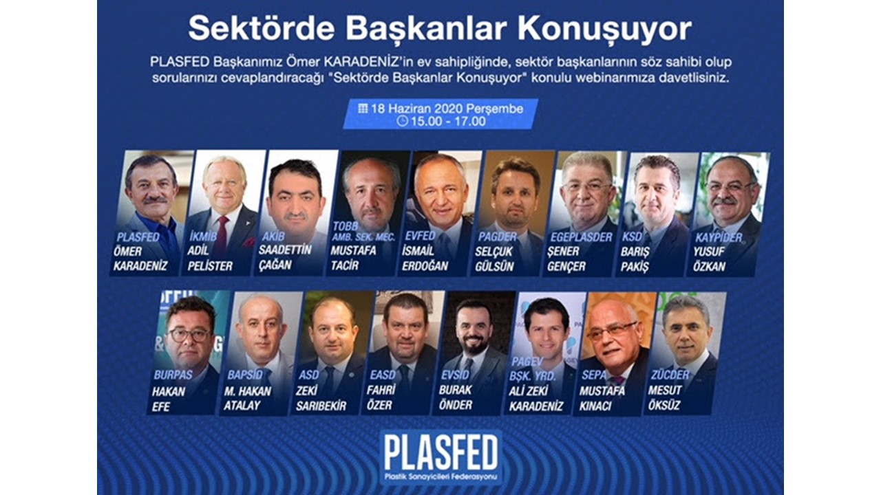 “SEKTÖRDE BAŞKANLAR KONUŞUYOR” WEBİNARI