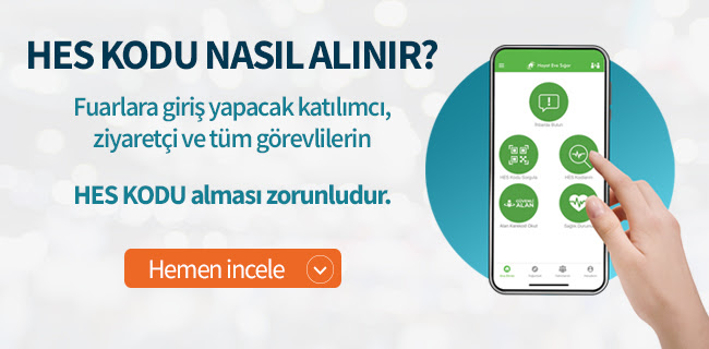 Fuarlar İçin HES Kodu Nasıl Alınır?