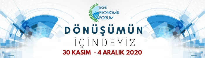 Online 4. Ege Ekonomik Forum