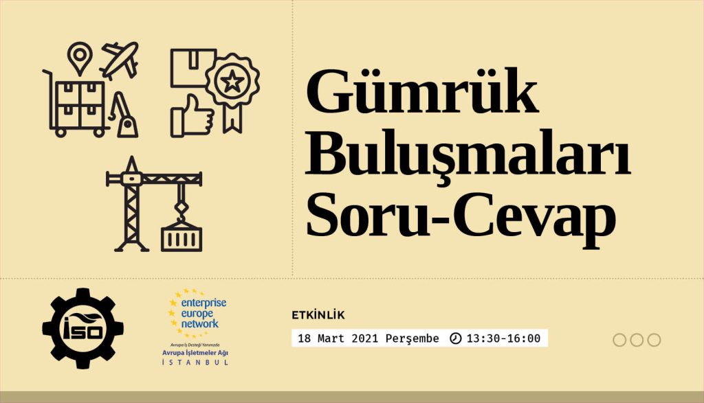 Gümrük Buluşmaları Online Soru-Cevap Etkinliği