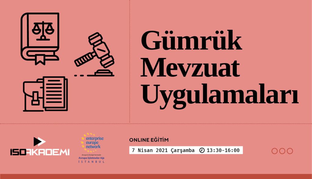 Gümrük Mevzuat Uygulamaları Online Eğitimi