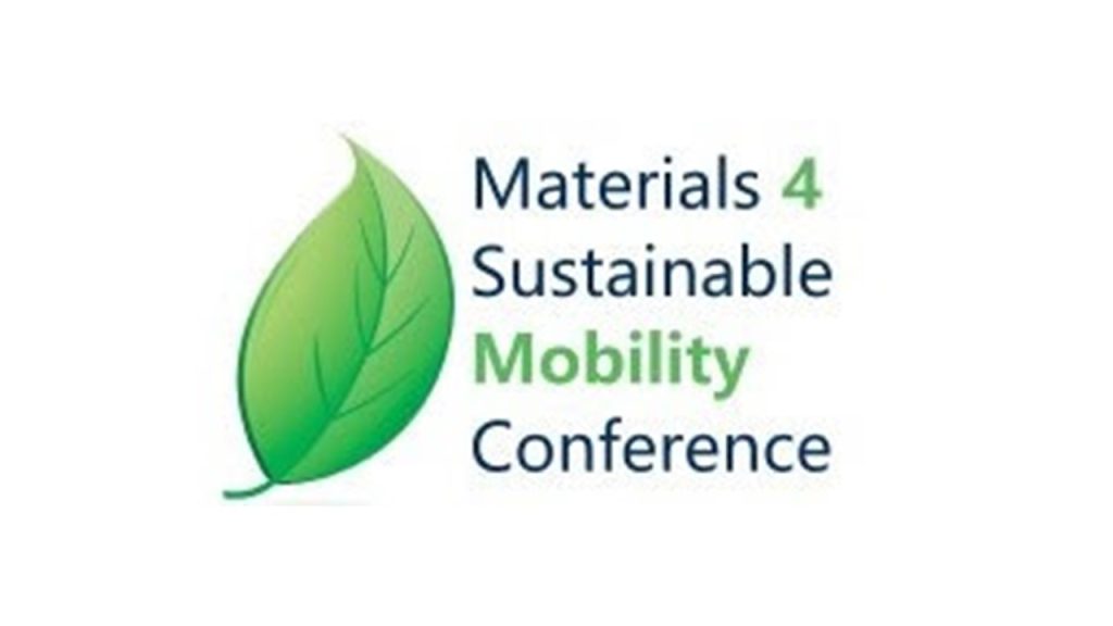 Materials 4 Sustainable Mobility Conference