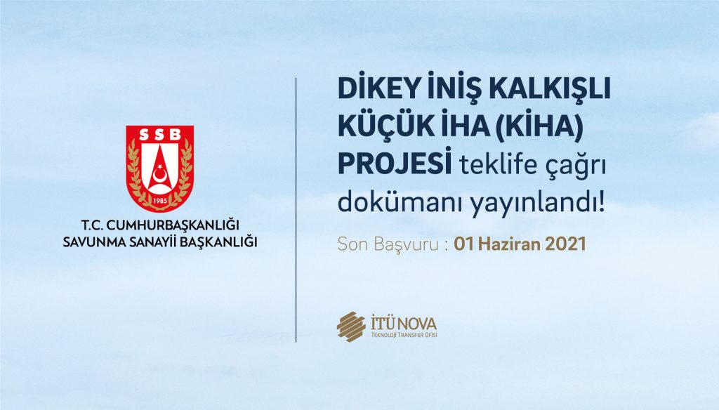 Dikey İniş Kalkışlı Küçük İHA (KİHA) Projesi