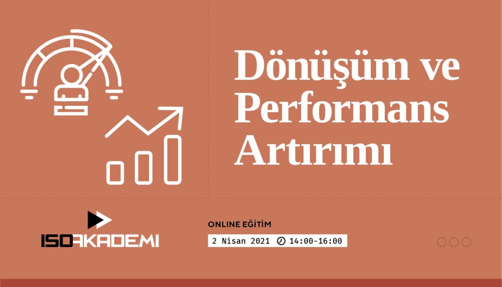 Dönüşüm ve Performans Artırımı Online Eğitimi
