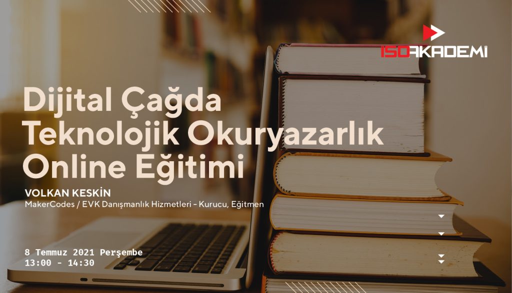 Dijital Çağda Teknolojik Okur&Yazarlık