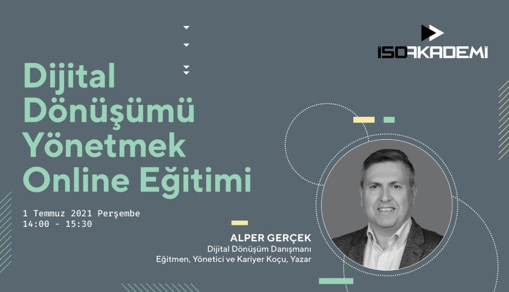 Dijital Dönüşümü Yönetmek Online Eğitimi