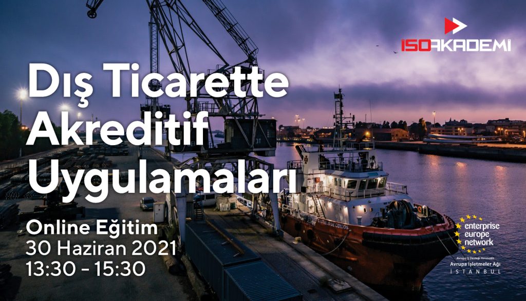Dış Ticarette Akreditif Uygulamaları
