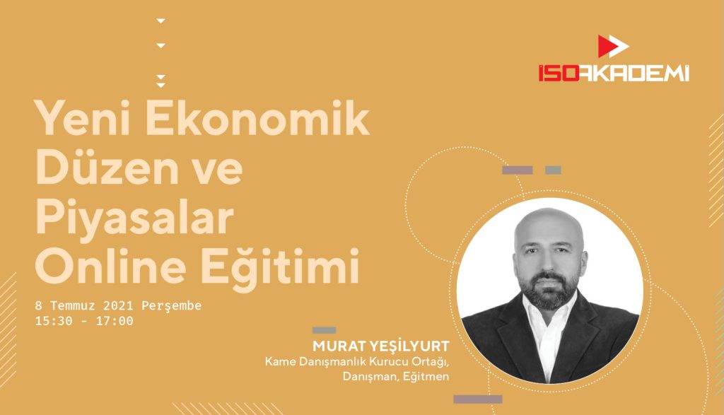 Yeni Ekonomik Düzen ve Piyasalar Online Eğitimi