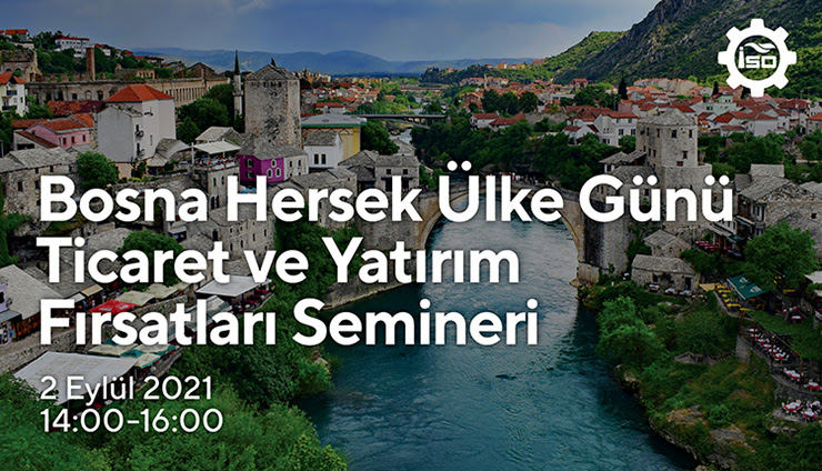 Bosna Hersek Ülke Günü Ticaret ve Yatırım Fırsatları