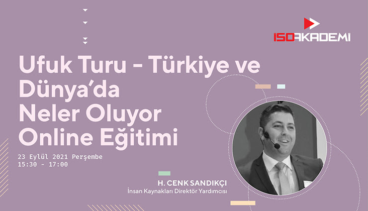 Dünya ve Türkiye’de Neler Oluyor Online Eğitimi
