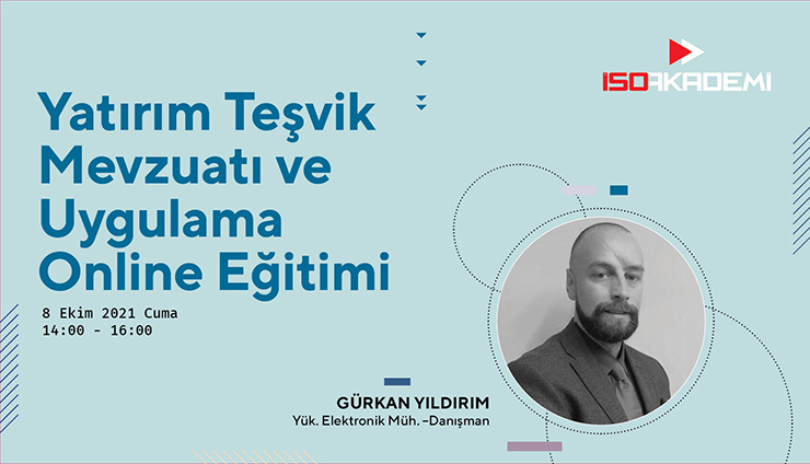 Yatırım Teşvik Mevzuatı ve Uygulama Eğitimi