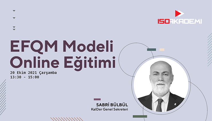 EFQM Modeli Temel Bilgilendirme Online Eğitimi