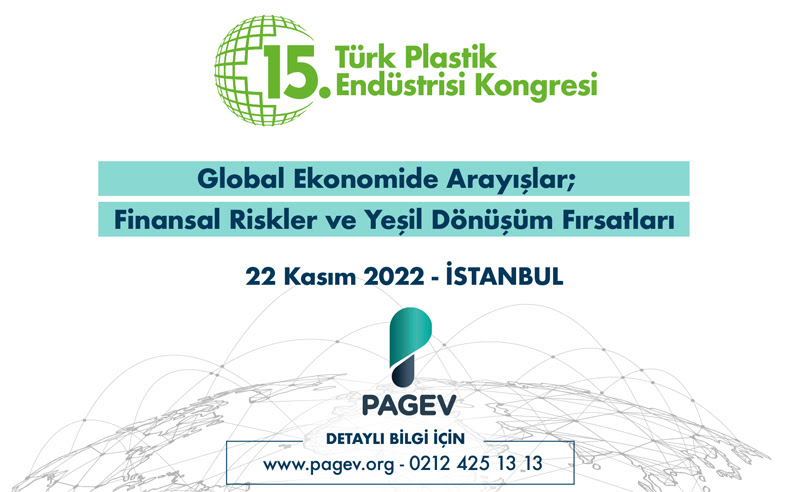15. PAGEV Türk Plastik Endüstrisi Kongresi