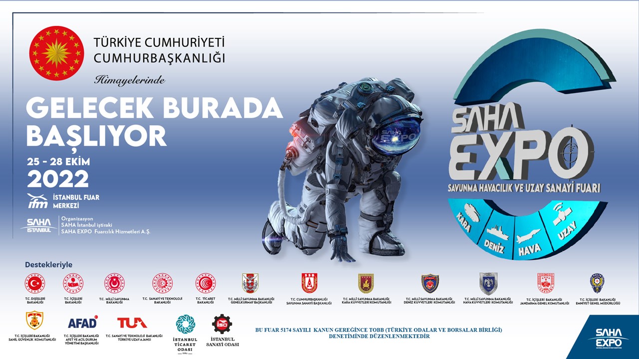 SAHA EXPO 2022: Uzay, Savunma ve Havacılık