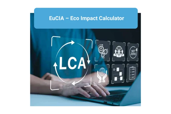 Kompozitlerde Çevresel Etkiyi Hesaplamak Artık Daha Kolay – EUCIA Eco Impact Calculator