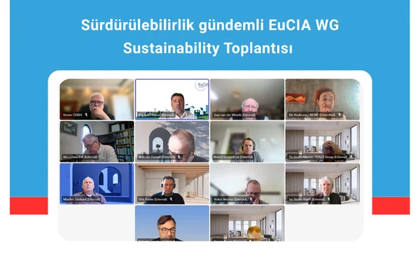 Sürdürülebilirlik gündemli EuCIA WG Sustainability Toplantısı