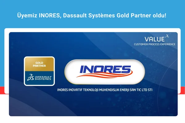 Üyemiz INORES, Dassault Systèmes Gold Partner oldu!