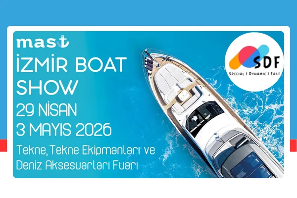 SDF Endüstri Tikal Markası ile MAST İzmir Boat Show’da
